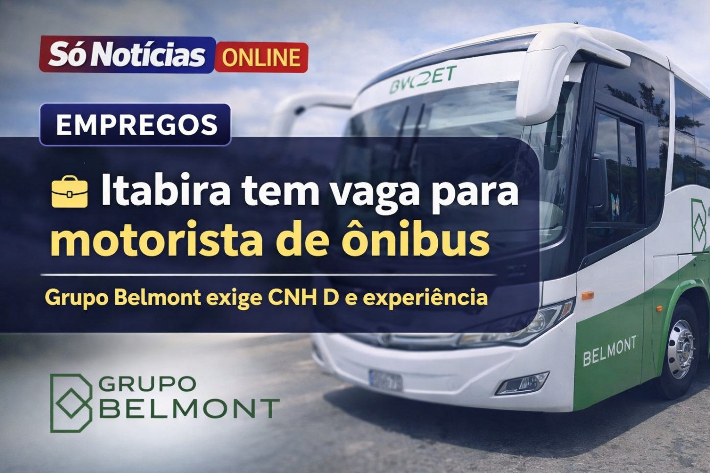 Grupo Belmont abre vaga para motorista de ônibus em Itabira; exigência é CNH D e experiência