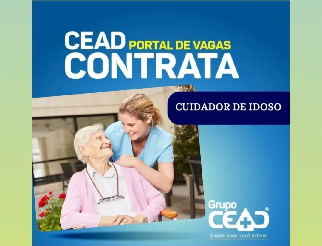 Grupo CEAD abre vaga para Cuidador(a) de Idoso em Itabira