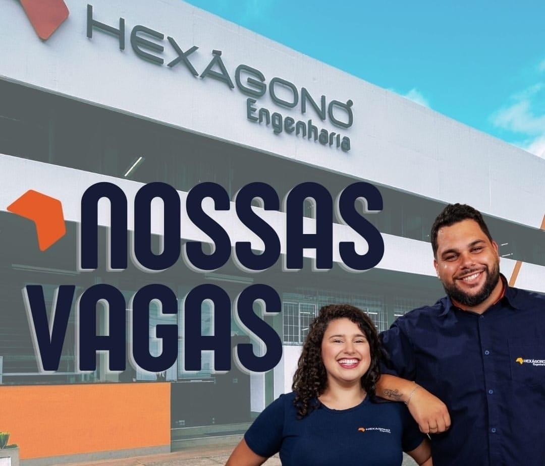 Hexágono Engenharia abre oportunidades de trabalho em Ouro Branco, Ouro Preto, Congonhas, Conselheiro Lafaiete, Mariana, Itabirito, Cachoeira do Campo e Amarantina