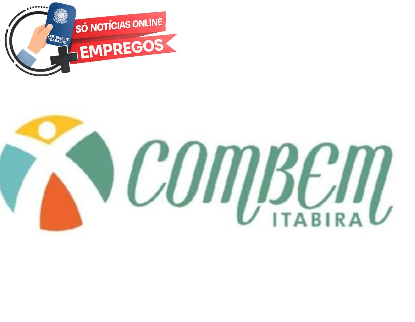 COMBEM abre nova oportunidade de trabalho em Itabira com ambiente acolhedor