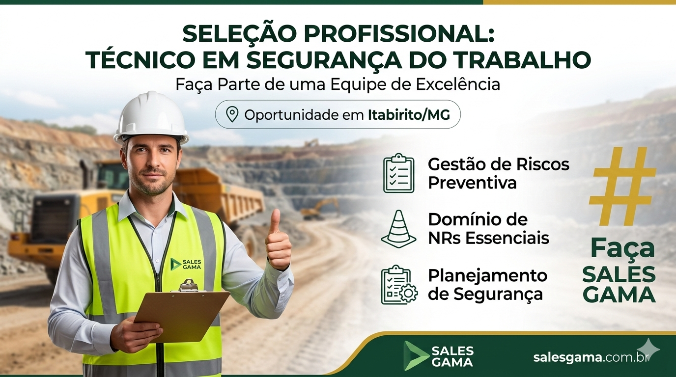 Sales Gama abre Processo Seletivo para Técnico em Segurança do Trabalho