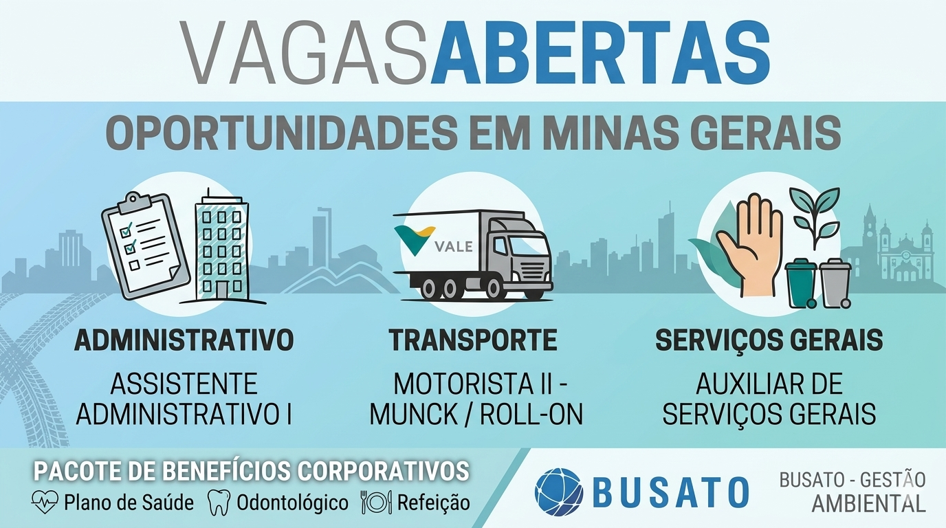 Busato abre vagas para Santa Bárbara, Barão de Cocais, Itabirito e Ouro Preto