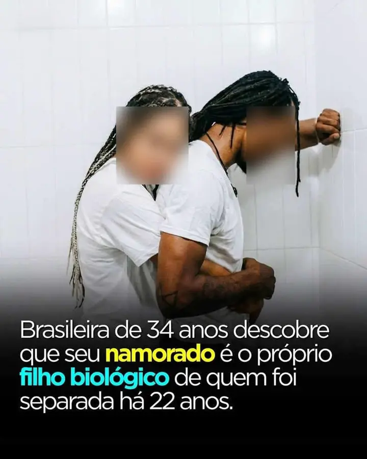 É verdade que uma brasileira descobriu que seu namorado é seu filho biológico?