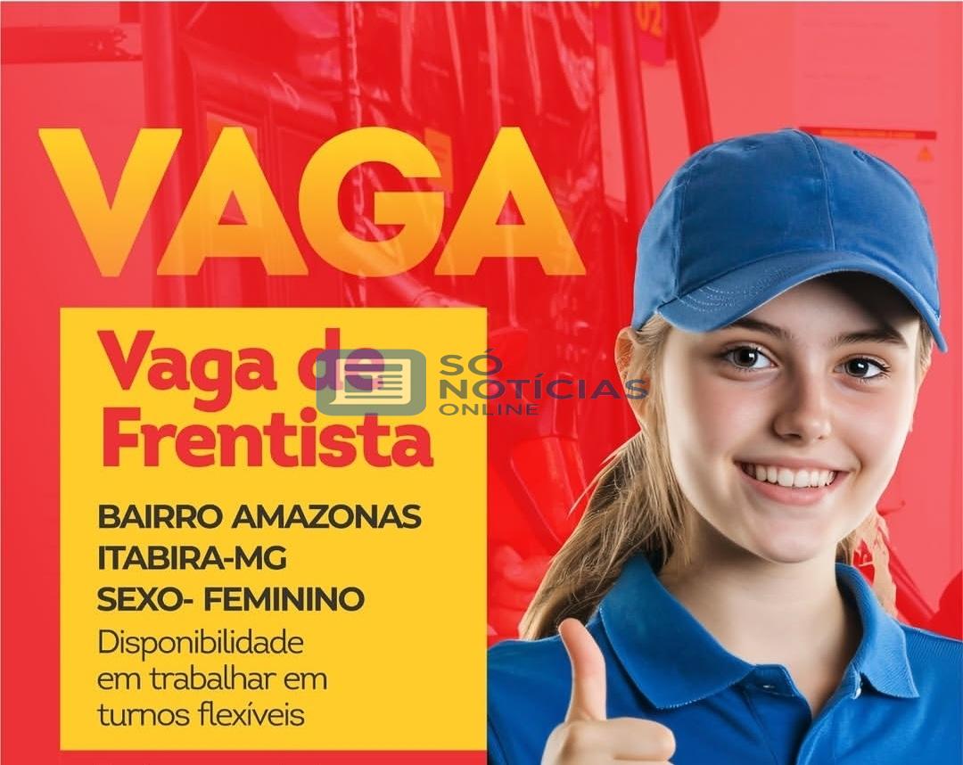 Rede Campestre abre vaga para Frentista no Bairro Amazonas, em Itabira