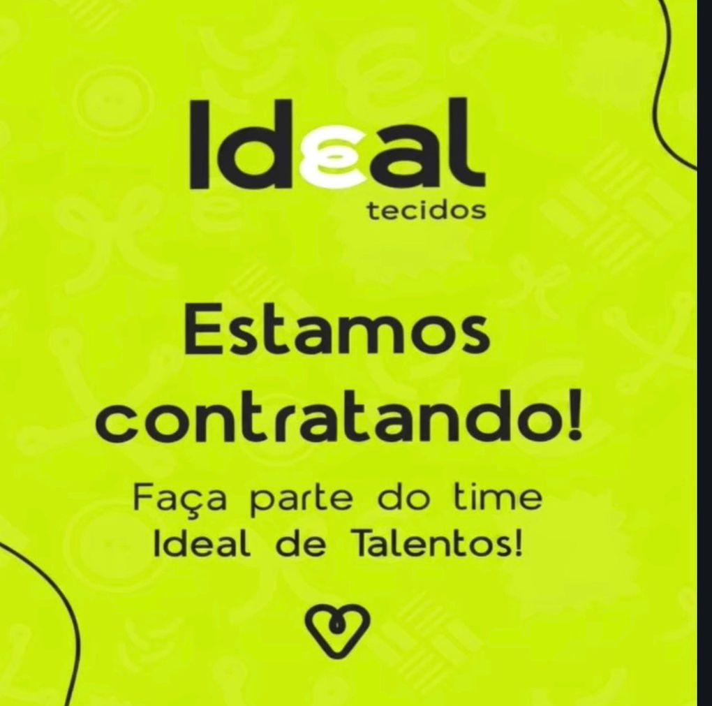 Ideal Tecidos abre vaga de emprego para Auxiliar de Limpeza — Saiba como se candidatar