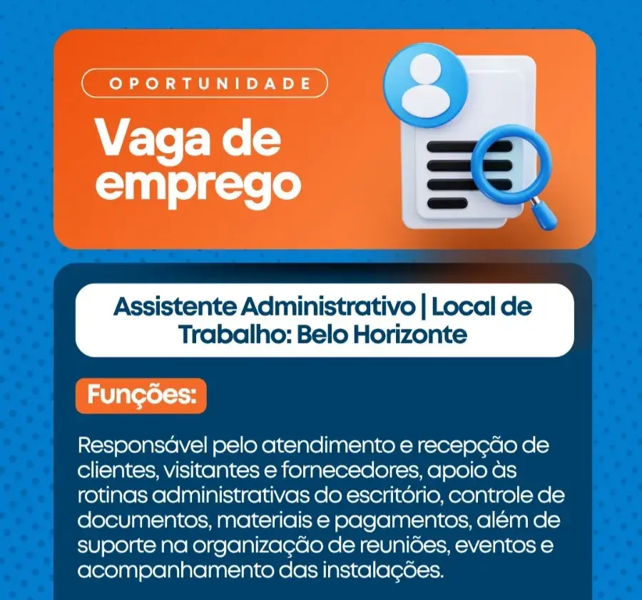 NMC abre vaga de emprego para Assistente Administrativo em Belo Horizonte — Saiba como se candidatar