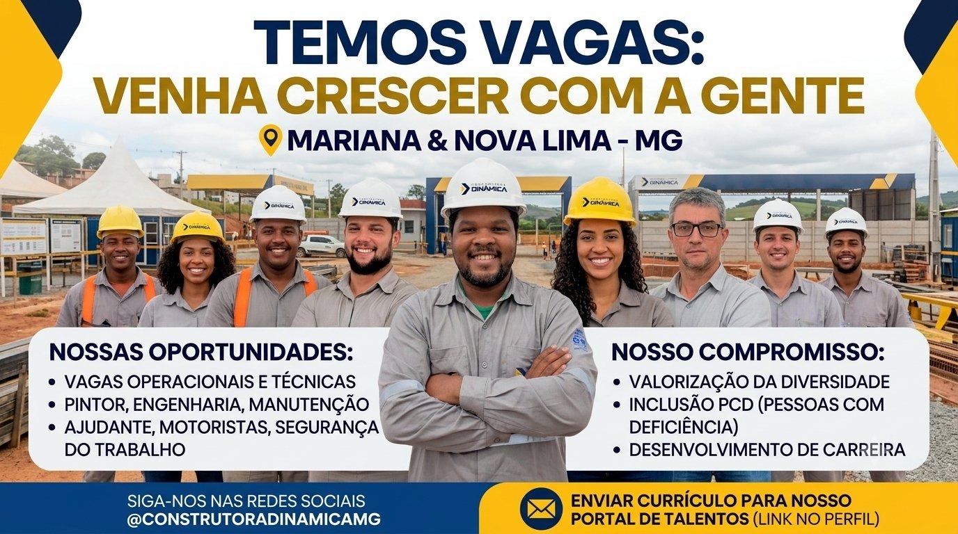 Construtora Dinâmica abre vagas em Nova Lima e Mariana na construção civil