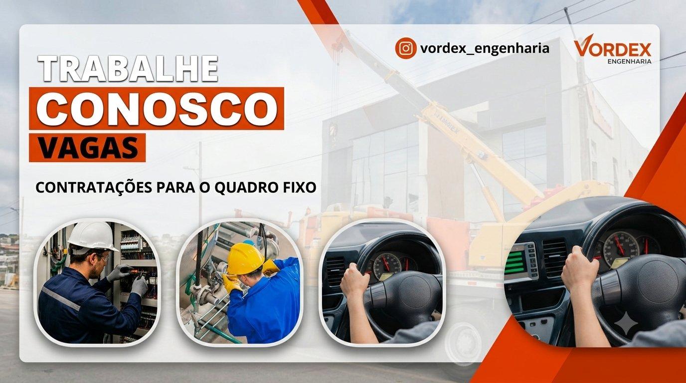 Vordex Engenharia abre vagas de emprego para motorista, eletricista e auxiliar de manutenção