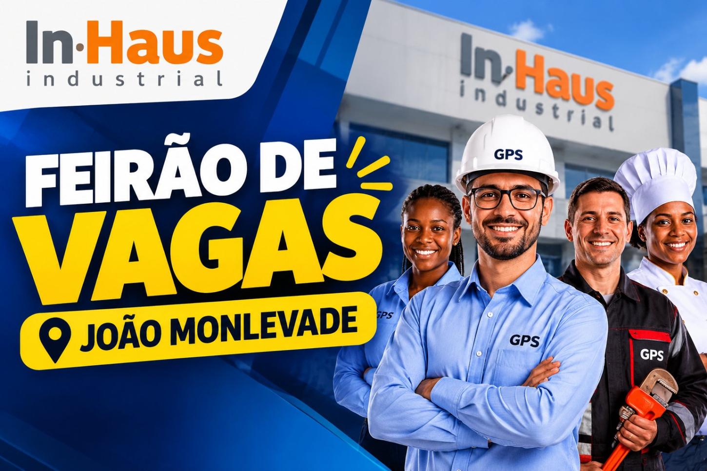 Grupo GPS faz feirão de vagas nesta sexta em João Monlevade. Veja mais detalhes 
