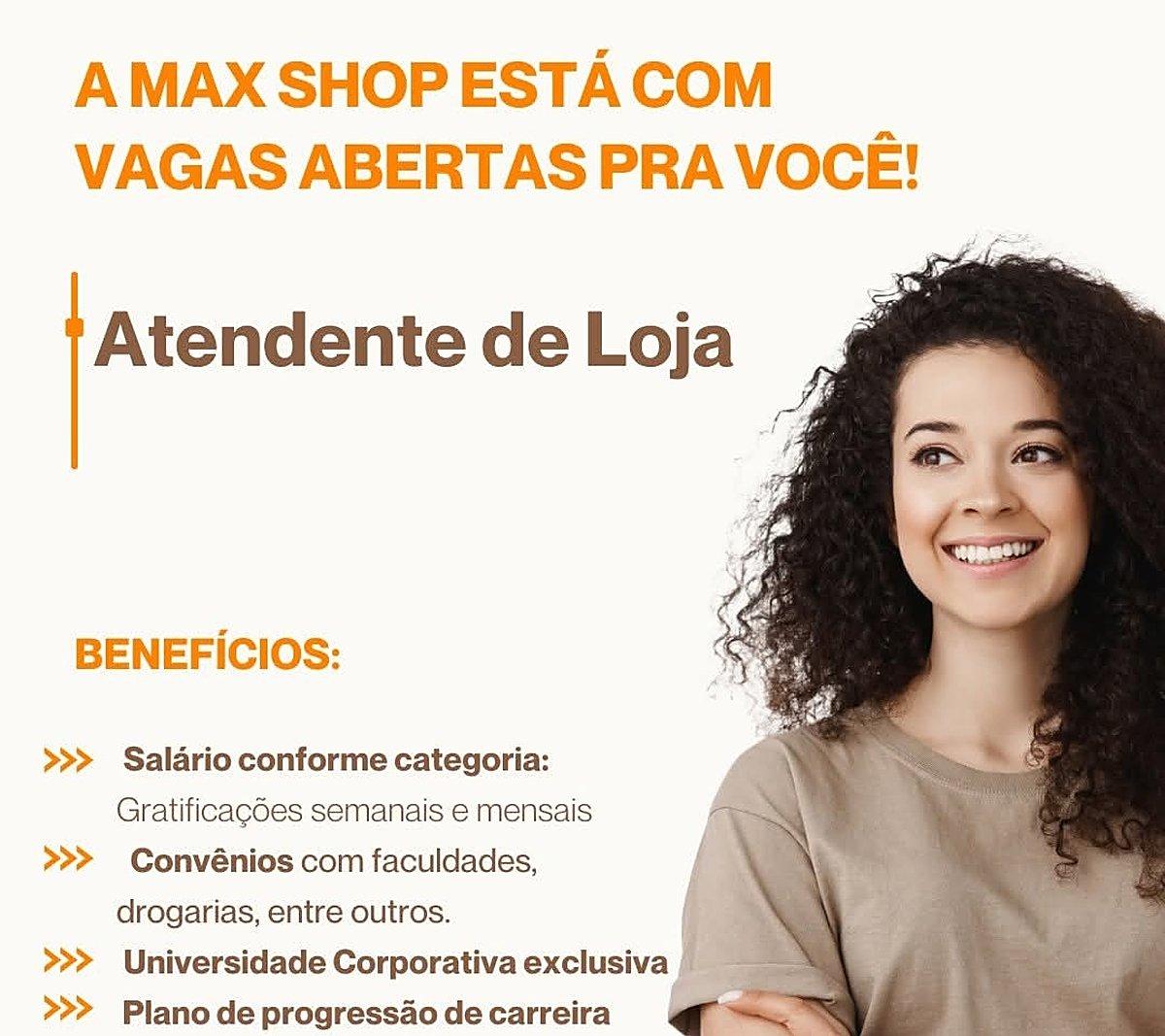 Max Shop abre vaga para atendente de loja em Itabira com benefícios