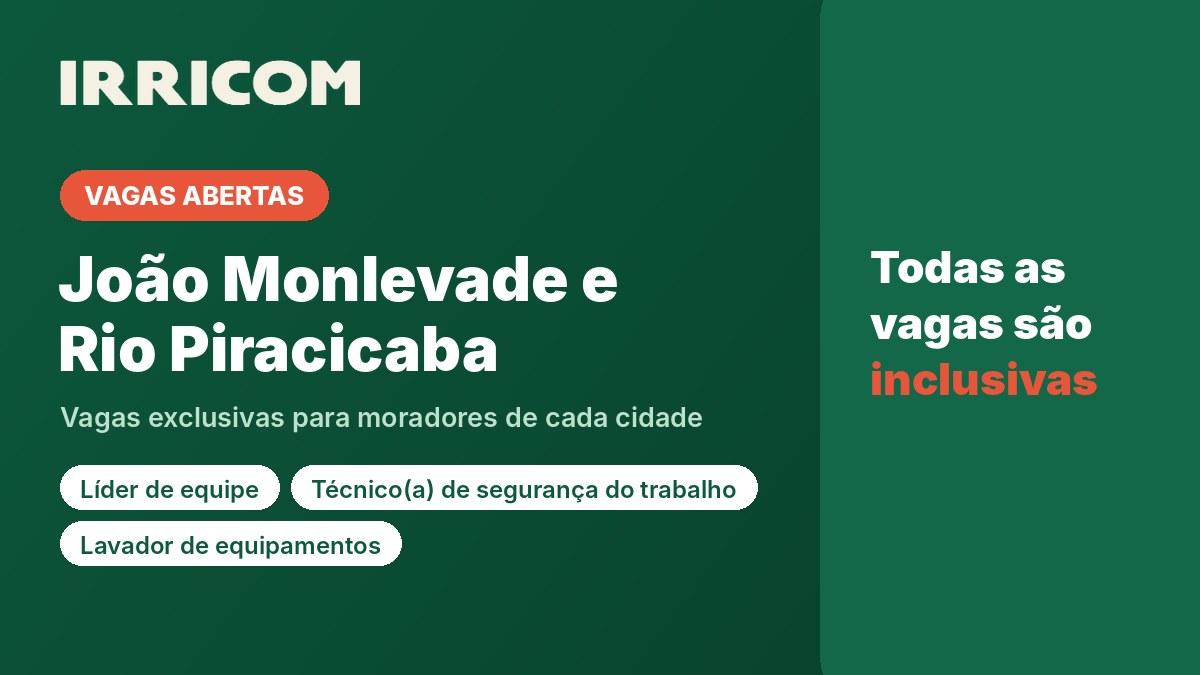 Irricom abre vagas em João Monlevade e Rio Piracicaba só para moradores; veja as funções