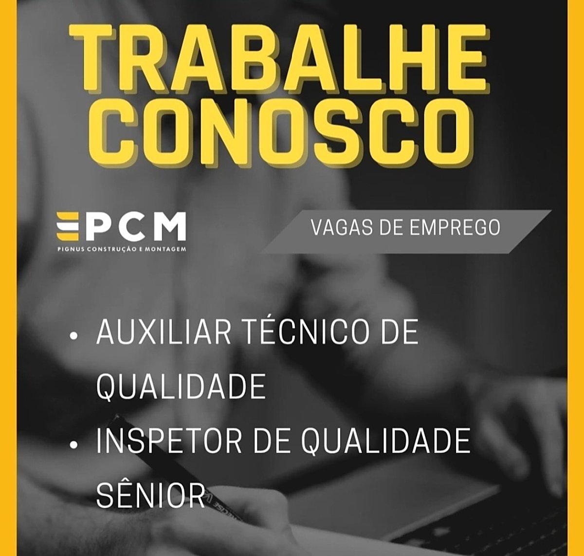 Vagas de emprego em João Monlevade: Pignus contrata auxiliar e inspetor de qualidade 