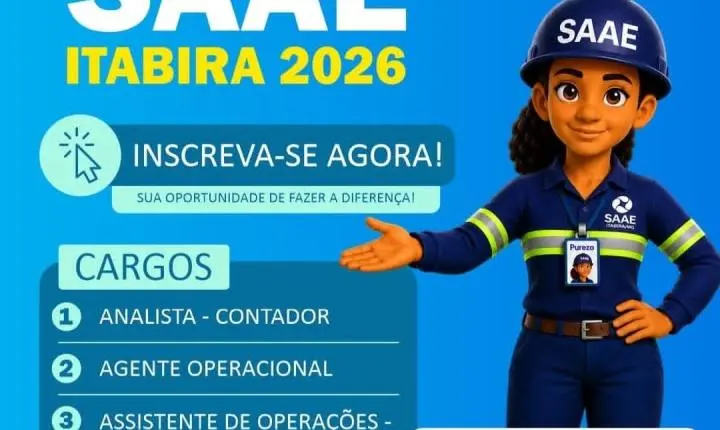 Analista contador, agente operacional e operador de ETA estão entre as 7 vagas do processo seletivo do SAAE Itabira 2026. Saiba como se candidatar