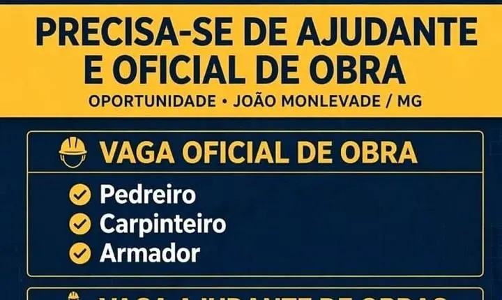 Empresa de construção tem vagas imediatas com carteira assinada em João Monlevade
