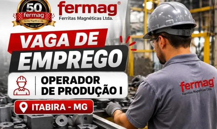 Fermag abre vaga de emprego para operador de produção em Itabira