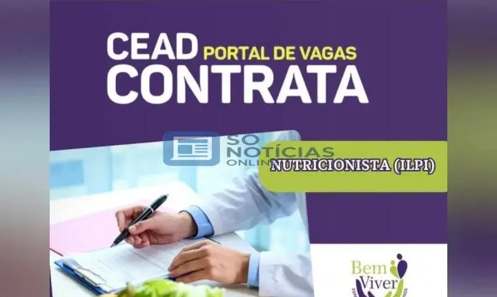 Grupo CEAD anuncia vaga para Nutricionista em Itabira