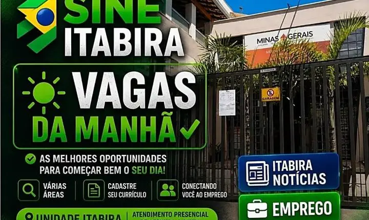 Sine: Itabira tem mais de 130 vagas de emprego abertas nesta quinta-feira; confira a lista completa
