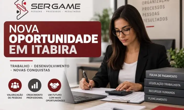 Sergame abre nova oportunidade de emprego em Itabira com benefícios