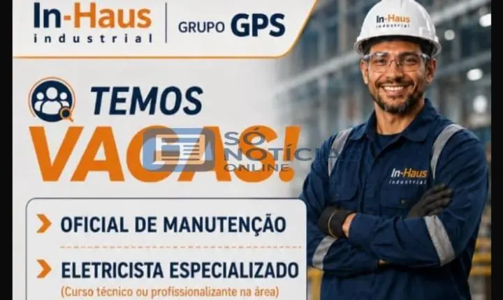 In-Haus Industrial abre vagas de emprego para eletricista no Complexo Mariana