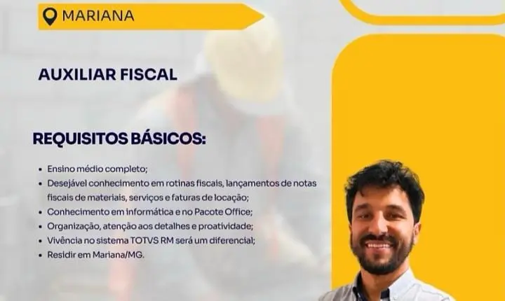 Vagas de emprego em Mariana: Construtora Dinâmica contrata auxiliar fiscal 
